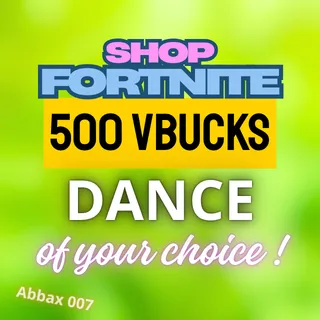 FORTNITE DANCE 500 VBUCKS
