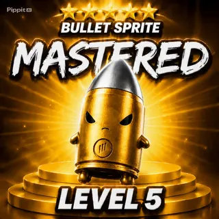 Bullet Sprite | Mastered (Level 5)