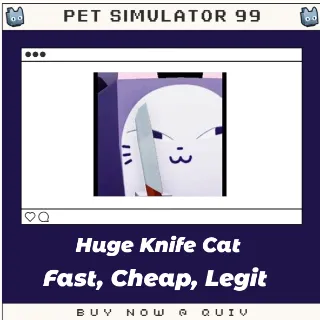 Huge Knife Cat | Pet Sim 99