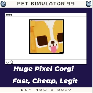 Huge Pixel Corgi | Pet Sim 99