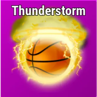 Thunderstorm Effect | Basketball Legends