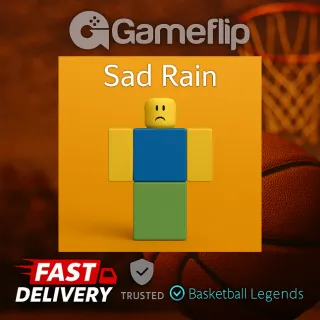 Sad Rain | Basketball Legends