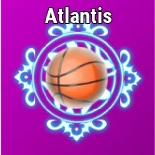 Atlantis Effect | Basketball Legends