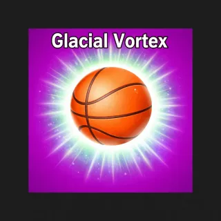 Glacial Vortex Effect | Basketball Legends