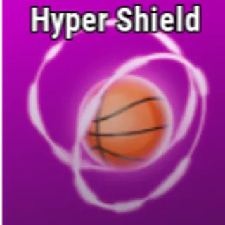 Hyper Shield Effect | Basketball Legends