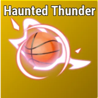Haunted Thunder Effect | Basketball Legends