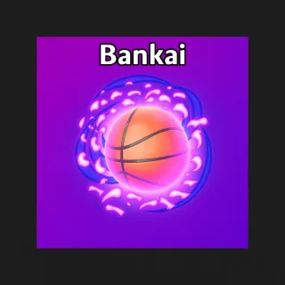 Bankai Effect | Basketball Legends