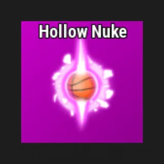 Hollow Nuke Effect | Basketball Legends