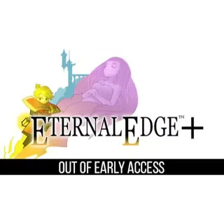 Eternal Edge +