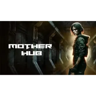 Mother Hub