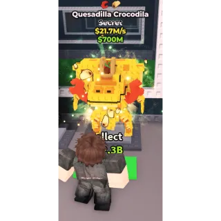Quesadilla Crocodilla 21.7m/s