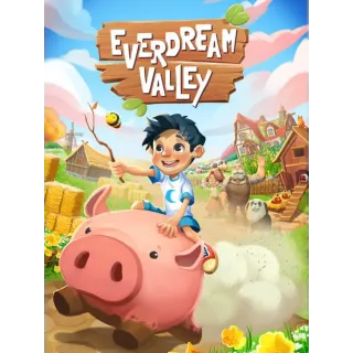 Everdream Valley [Instant Delivery]