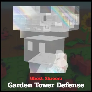 Ghost Shroom | Garden Tower Defense