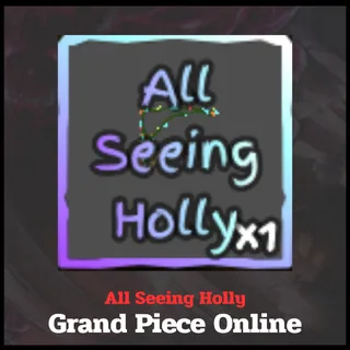 All Seeing Holly | Grand Piece Online