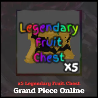 x5 Legendary Fruit Chest | Grand Piece Online