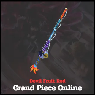 Devil Fruit Rod | Grand Piece Online
