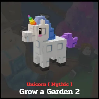 Unicorn | Grow a Garden 2