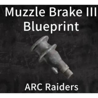 ARC Raiders | Muzzle Brake III - blueprint