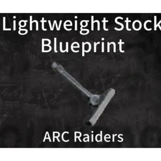 ARC Raiders lightweight stock  blueprint