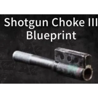 Shotgun Choke III Blueprint [Arc Raiders]