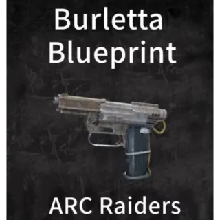 Burletta Blueprint - ARC Raiders