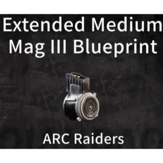 ARC Raiders  extended medium mag III