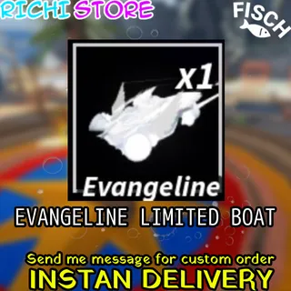 EVANGELINE BOAT - FISCH