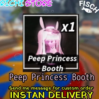 PEEP PRINCESS BOOTH  - FISCH