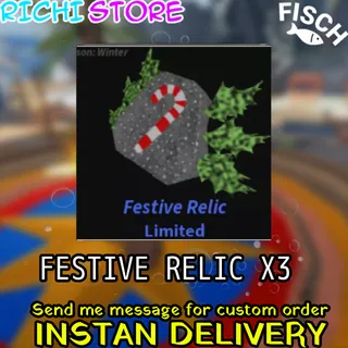 FESTIVE RELIC X3 - FISCH