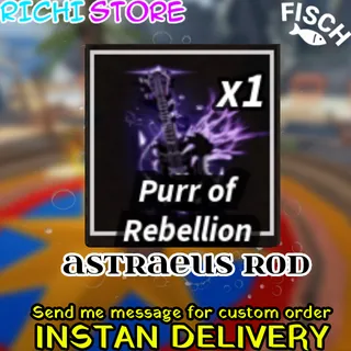 PURR OF REBELLION FISCH