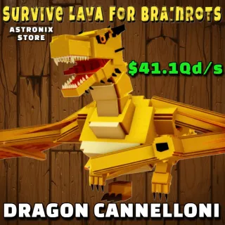 14x Dragon Cannelloni - 41.1Qd/s