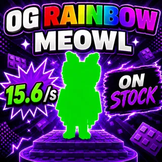 🌈 OG Rainbow Meowl | 15.6/s ⚡