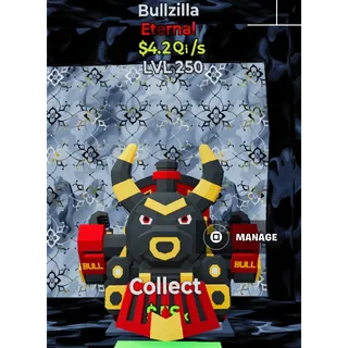 Bullzilla 4.2Qi/s MAX LVL 250