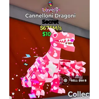 Lovely Cannelloni Dragoni 675m/s