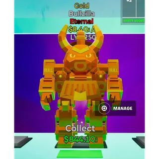 Max Level Gold Bullzilla 8.4Qi/s 