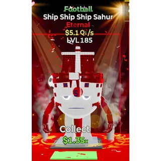 Football Ship Ship Ship Sahur 