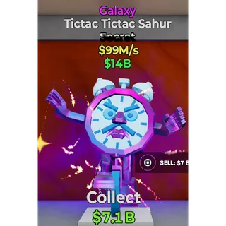Galaxy TicTac Tictac Sahur