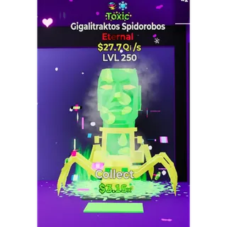 Toxic Gigalitraktos Spidorobos 