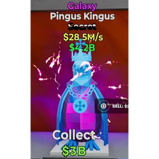 Galaxy Pingus Kingus RARE
