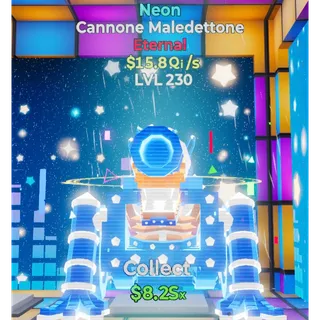 Neon Cannone Maledettone 