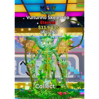 Jungle Vulturino Skeletono 33.9Qi/s