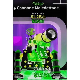 Toxic Cannone Maledettone 1.2B/s