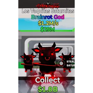 Darkness las Vaquitas Saturnitas 