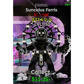 Gothic Sunculus Ferris 32.4Qi/s