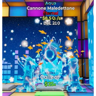Aqua Cannone Maledettone 