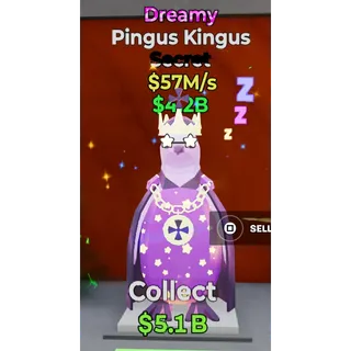 Dreamy Pingus Kingus RARE