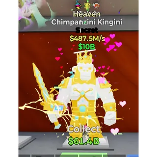 Heaven Chimpanzini Kingini 487.5m/s 
