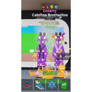 Dreamy Cabritos Brotheritos 