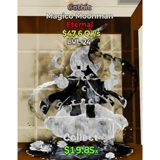 Gothic Magico Moonman 47.6Qi/s 