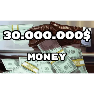 Money | 30000000$